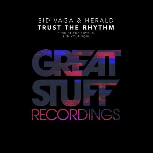 Sid Vaga, Herald-Trust the Rhythm