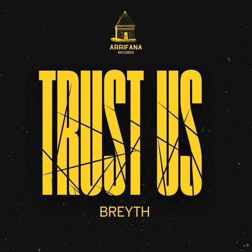 Breyth-Trust Us