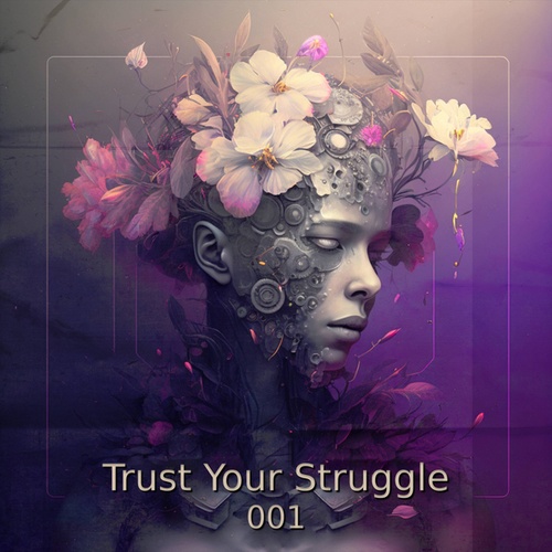 Rich Azen-Trust Your Struggle