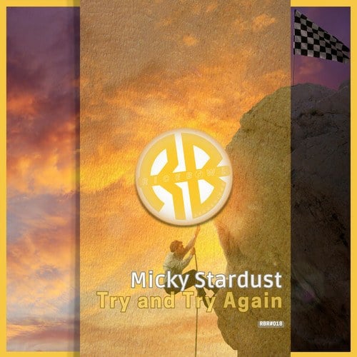 Micky Stardust-Try and Try Again