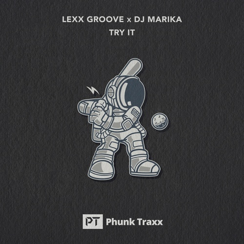 Lexx Groove, DJ Marika-Try It