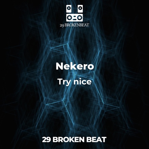 Nekero-Try nice