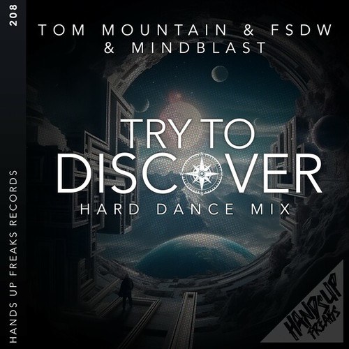 Tom Mountain, FSDW, Mindblast-Try to Discover