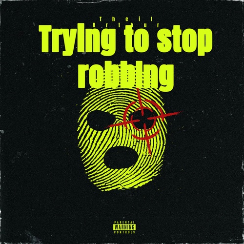 Arthur Davis-Trying to stop robbing