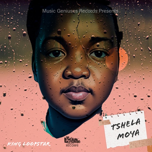 King Loopstar-Tshela Moya