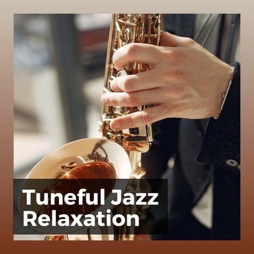 Tuneful Jazz Relaxation