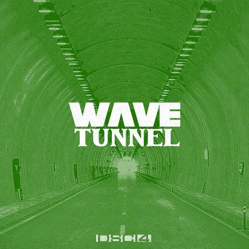 Wave, Novaglitch, Sebass-Tunnel EP