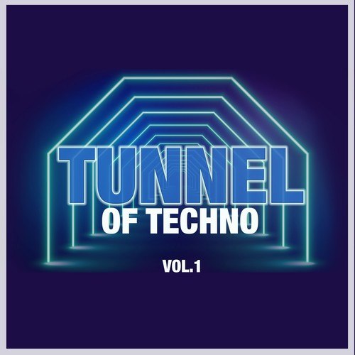 Various Artists-Tunnel of Techno, Vol. 1