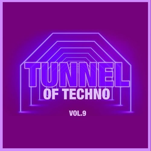 Various Artists-Tunnel of Techno, Vol. 9