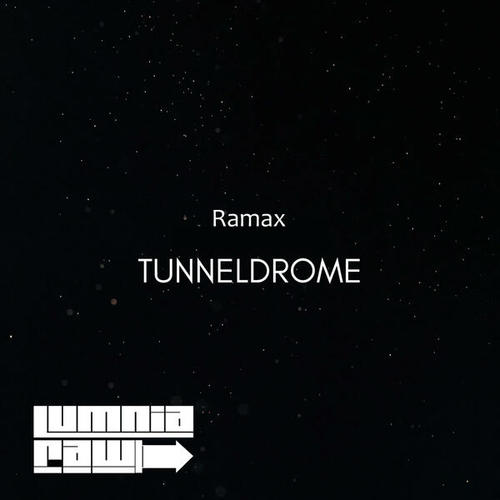 Ramax-Tunneldrome