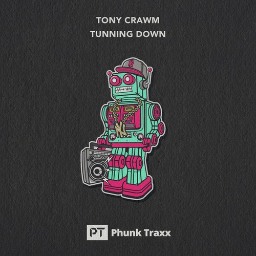Tony Crawm-Tunning Down