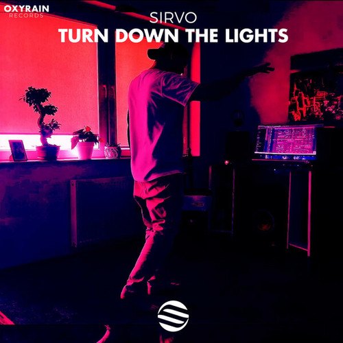 Sirvo-Turn Down The Lights