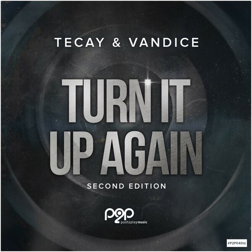 Vandice, TeCay, Oliver Barabas, Dj R.gee, Mindblast, Twice, Solidus, DJ Tripple-O, Clubface, Danstyle, Turn & Tide, Massive Project, Speedrockerz-Turn It up Again (Second Edition)