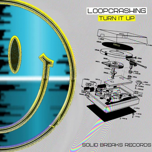 Loopcrashing-Turn It Up