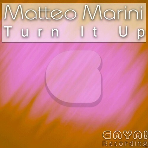 Matteo Marini-Turn It Up