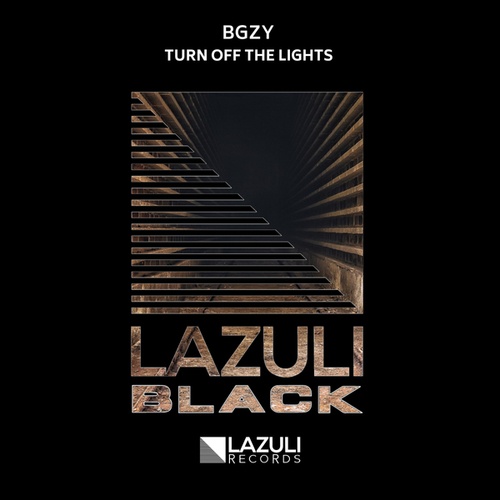 BGZY-Turn Off The Lights