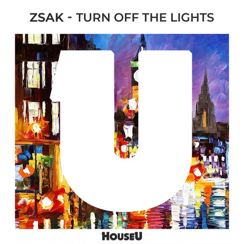 Zsak-Turn Off The Lights
