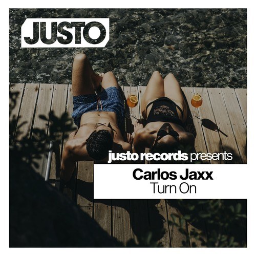 Carlos Jaxx-Turn On