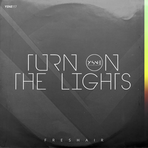 Freshair-Turn on the Lights
