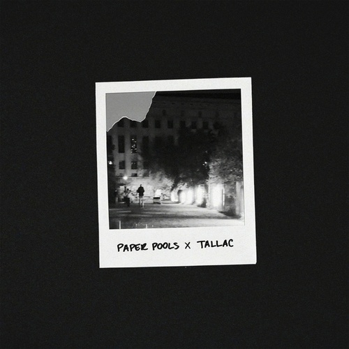 Paper Pools, Tallac-Turn on Your Lights