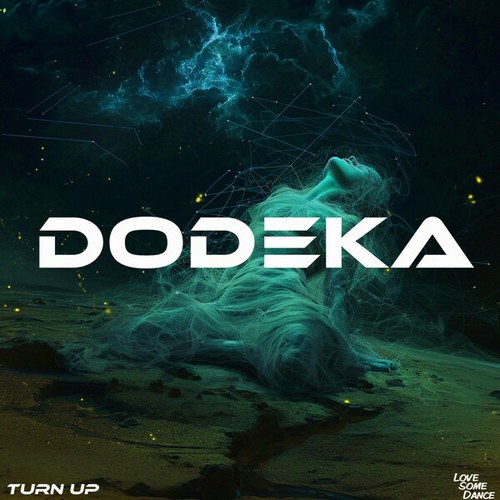 Dodeka-Turn Up