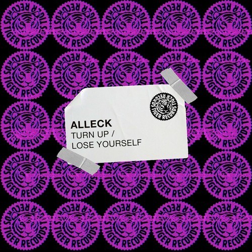 Alleck-Turn up / Lose Yourself