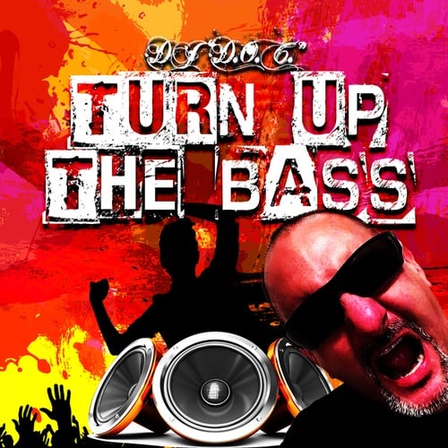 Turn up the Bass