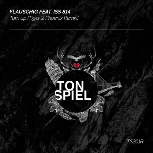 Flauschig, Iss 814, Tiger & Phoenix-Turn Up (Tiger & Phoenix Remix)