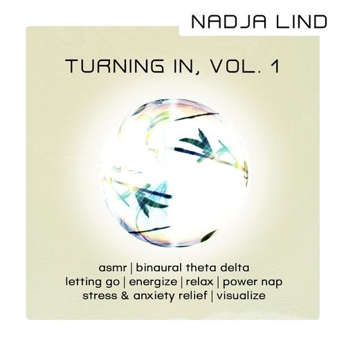 Nadja Lind-Turning In, Vol. 1 - Into Spaces