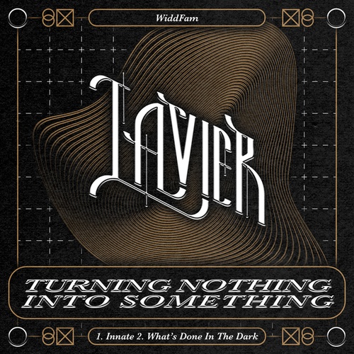 Lavier-Turning Nothing Into Something