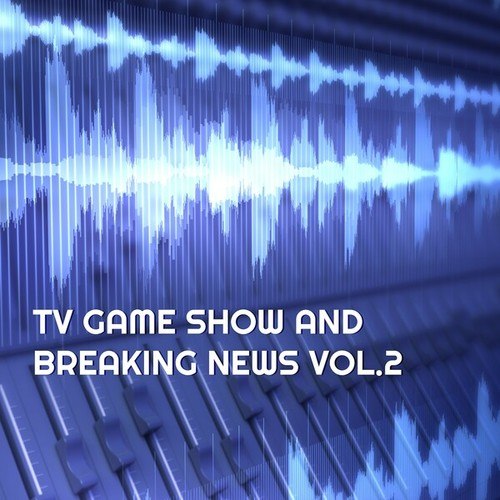Various Artists-TV Game Show and Breaking News, Vol. 2