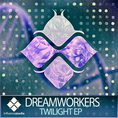 Dreamworkers-Twilight EP