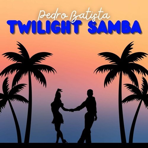 Twilight Samba