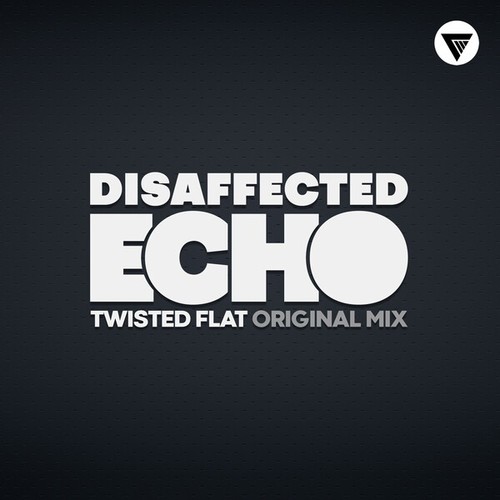 Disaffected Echo-Twisted Flat