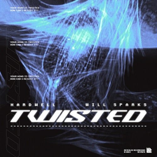 Will Sparks, Hardwell -Twisted