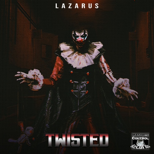 Lazarus (UK)-Twisted