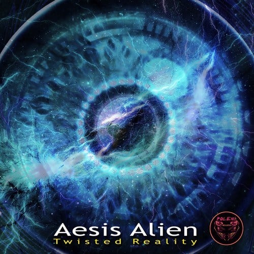 Aesis Alien, Mind & Matter-Twisted Reality