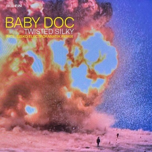 Baby Doc, Sisko Electrofanatik-Twisted Silky