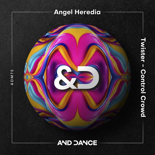 Angel Heredia-Twister