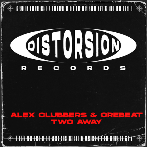 Alex Clubbers, Orebeat-Two Away