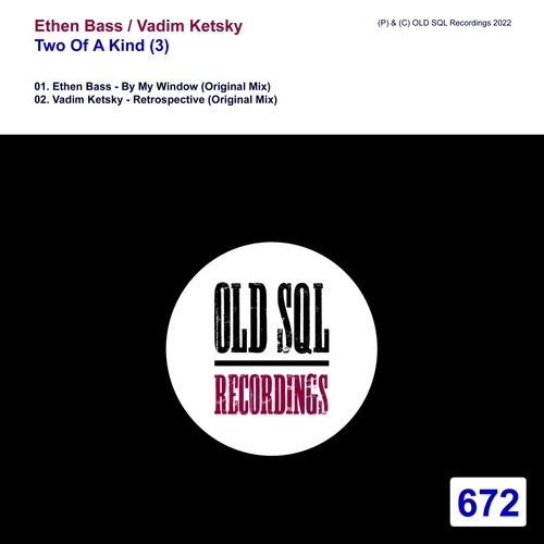 Vadim Ketsky, Ethen Bass-Two Of A Kind (3)