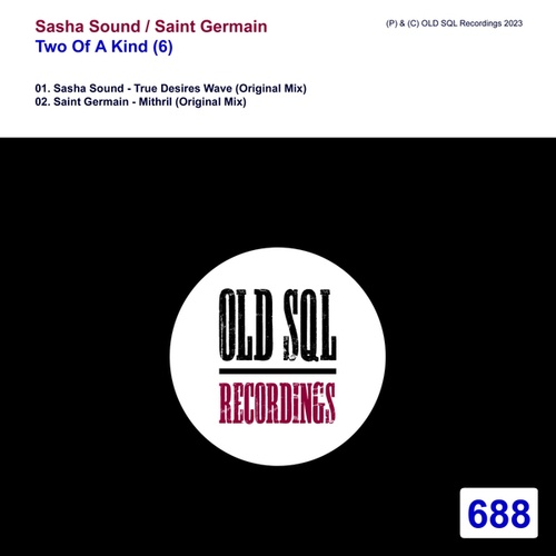 Sasha Sound, Saint Germain-Two Of A Kind (6)