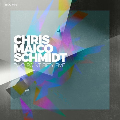 Chris Maico Schmidt, Philipp Giebel, Noah Levin-Two Point Fifty Five (Deluxe)