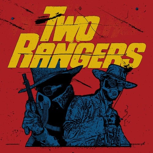 Two Rangers-Two Rangers