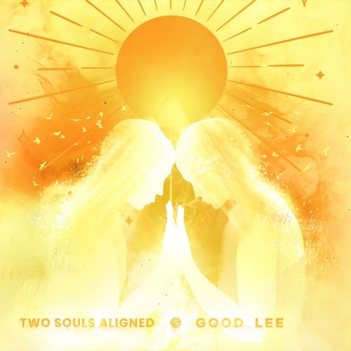 Good Lee-Two Souls Aligned