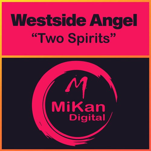 Westside Angel-Two Spirits