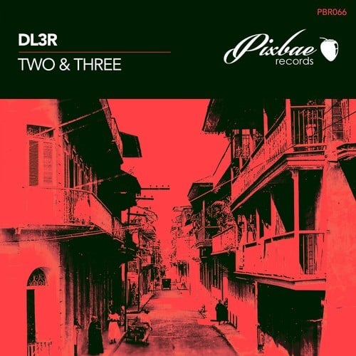 Dl3r-Two & Three