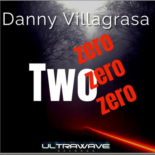 Danny Villagrasa-Two zero zero zero
