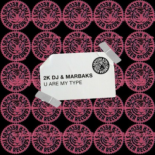 2K DJ, Marbaks-U Are My Type
