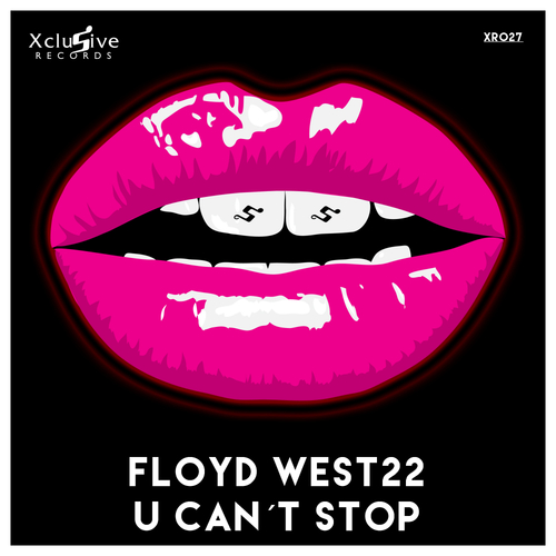 FLOYD WEST22-U Can´t Stop